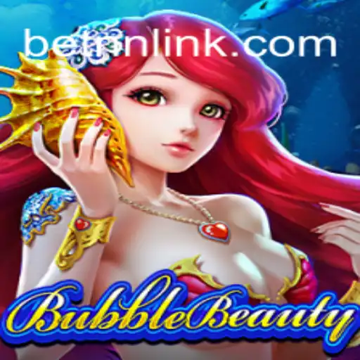 Unveiling the Excitement of BubbleBeauty: A Premier Experience in the BETNN.COM Platform - Oficial Slots Brasil #1