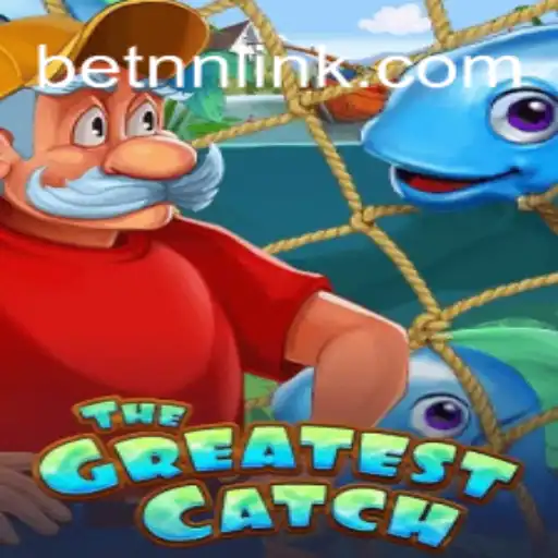 TheGreatestCatch: Discover the Excitement on BETNN.COM