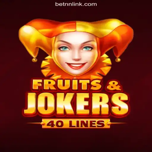 FruitsAndJokers40: The Thrilling Spin on BETNN.COM Platform