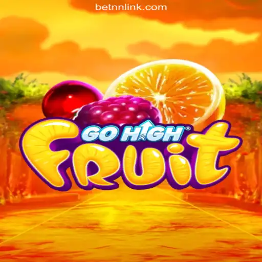 Explore the Thrills of GoHighFruit on BETNN.COM Platform-Oficial Slots Brasil #1