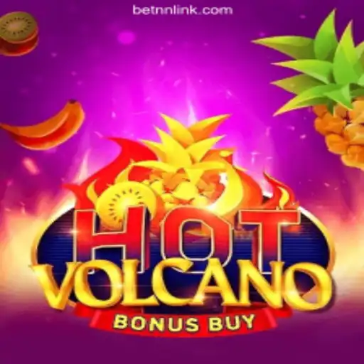Discover the World of HotVolcanoBonusBuy on BETNN.COM Platform